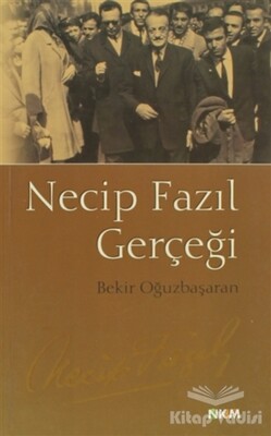 Necip Fazıl Gerçeği - Nüve Kültür Merkezi