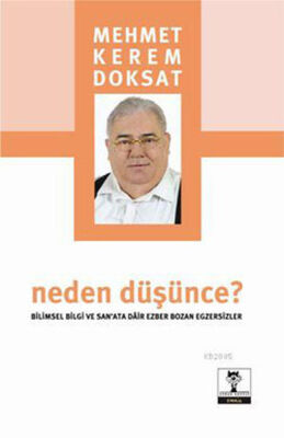 Neden Düşünce? - 1