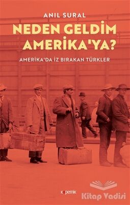 Neden Geldim Amerika’ya? - 1