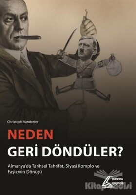 Neden Geri Döndüler? - Mehring Yayıncılık