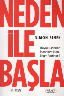 Neden ile Başla 1. Kitap - Arıtan Yayınevi