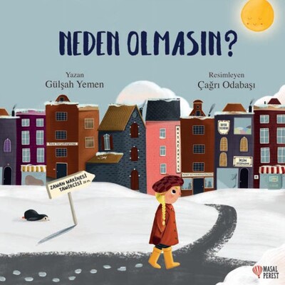 Neden Olmasın? - Masalperest Yayınevi