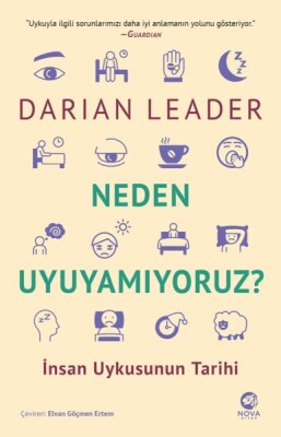 Neden Uyuyamıyoruz? – İnsan Uykusunun Tarihi - Nova Kitap