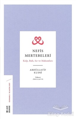 Nefis Mertebeleri - Ketebe Yayınları