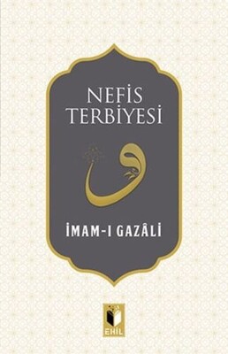 Nefis Terbiyesi - Ehil Yayınları