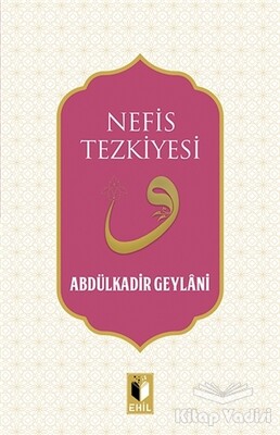 Nefis Tezkiyesi - Ehil Yayınları