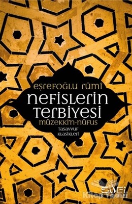 Nefislerin Terbiyesi- Müzekki'n - Nüfus - Sufi Kitap