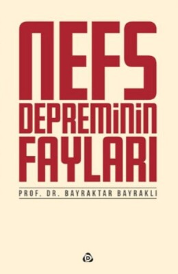 Nefs Depreminin Fayları - Düşün Yayıncılık