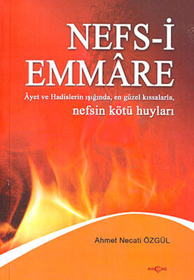 Nefs-i Emmare - Akçağ Yayınları
