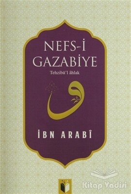 Nefs-i Gazabiye - Ehil Yayınları