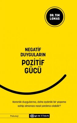 Negatif Duyguların Pozitif Gücü - 1