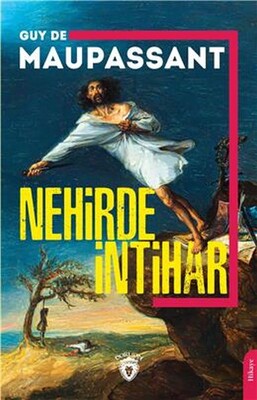 Nehirde İntihar - Dorlion Yayınları