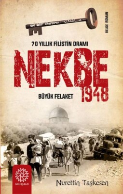 Nekbe 1948 - Mihrabad Yayınları