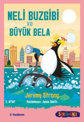 Neli Buzgibi ve Büyük Bela 2.Kitap - Tudem Yayınları