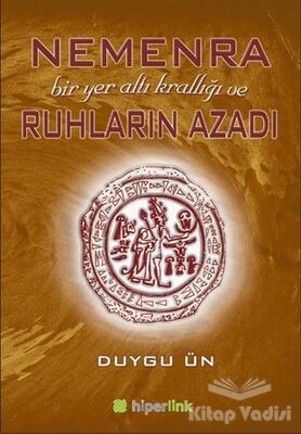 Nemenra Bir Yer altı Krallığı ve Ruhların Azadı - 1