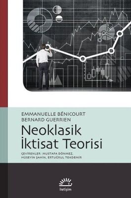 Neoklasik İktisat Teorisi - 1