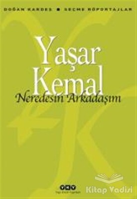 Nerdesin Arkadaşım - Yapı Kredi Yayınları