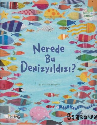 Nerede Bu Denizyıldızı? - Kidz Redhouse Çocuk Kitapları