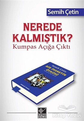 Nerede Kalmıştık? - Kaynak (Analiz) Yayınları