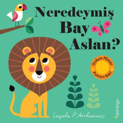 Neredeymiş Bay Aslan? - Domingo Yayınevi