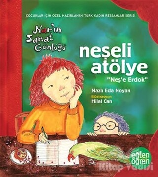 Neşeli Atölye Nar'ın Sanat Günlüğü - Eğlen Öğren - Dstil Tasarım