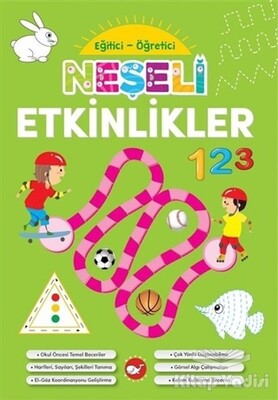 Neşeli Etkinlikler - Eğitici Öğretici - Beyaz Balina Yayınları