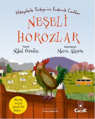 Neşeli Horozlar - Hikâyelerle Türkiye'nin Endemik Canlıları - Floki Çocuk