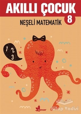Neşeli Matematik - Akıllı Çocuk 8 - Çınar Yayınları