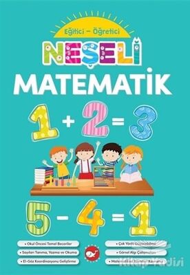 Neşeli Matematik - Eğitici Öğretici - 1