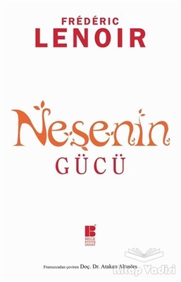 Neşenin Gücü - Bilge Kültür Sanat