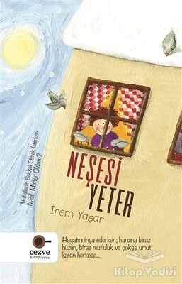 Neşesi Yeter - Cezve Kitap