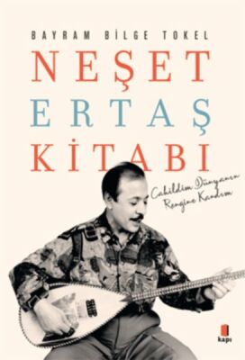 Neşet Ertaş Kitabı - 1