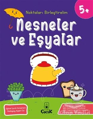 Nesneler ve Eşyalar - Noktaları Birleştirelim (5 Yaş) - 1