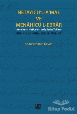 Netayicü’l-A’mal ve Menahicü’l Ebrar - Palet Yayınları