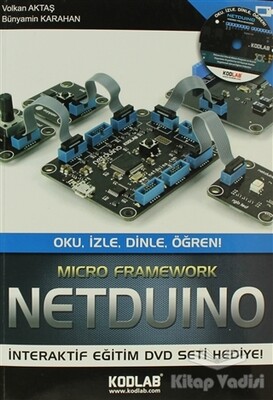 Netduino - Oku, İzle, Dinle, Öğren! - Kodlab Yayın