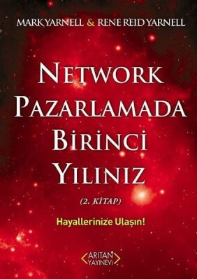 Network Pazarlamada Birinci Yılınız (2.Kitap) - Arıtan Yayınevi