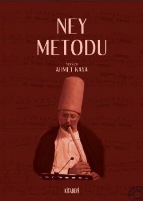 Ney Metodu - Kitabevi Yayınları