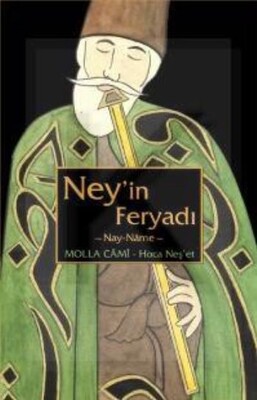Ney’in Feryadı - Sufi Kitap