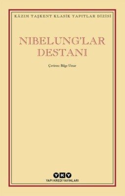 Nıbelunglar Destanı - Yapı Kredi Yayınları