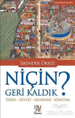 Niçin Geri Kaldık? - Panama Yayıncılık