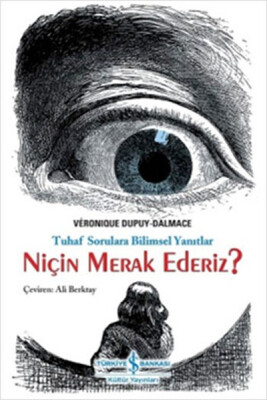 Niçin Merak Ederiz? - İş Bankası Kültür Yayınları