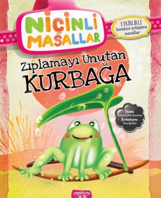 Niçinli Masallar - Zıplamayı Unutan Kurbağa - Yediveren Yayınları