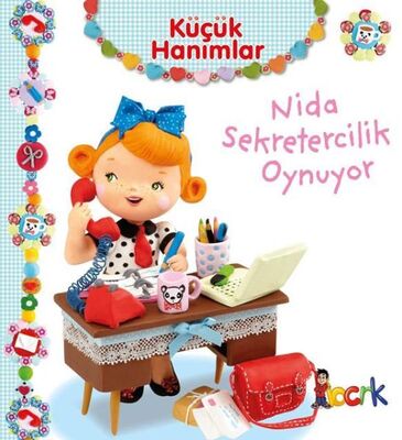 Nida Sekretercilik Oynuyor - Küçük Hanımlar - 1