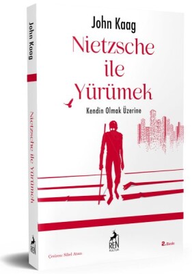 Nietzsche İle Yürümek - Ren Kitap