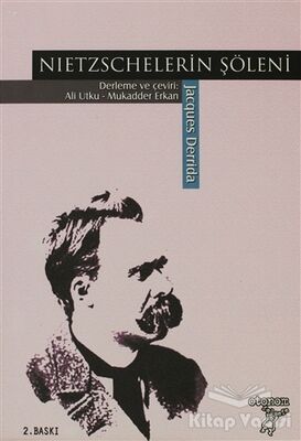 Nietzschelerin Şöleni - 1