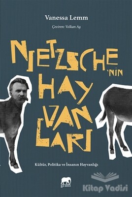 Nietzsche'nin Hayvanları - Gram Yayınları