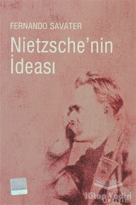 Nietzsche’nin İdeası - 1