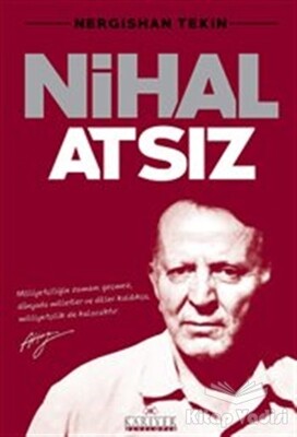 Nihal Atsız - Kariyer Yayınları