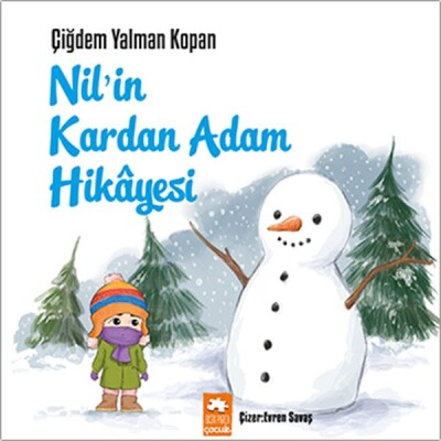 Nil’in Kardan Adam Hikâyesi - Eksik Parça Yayınları