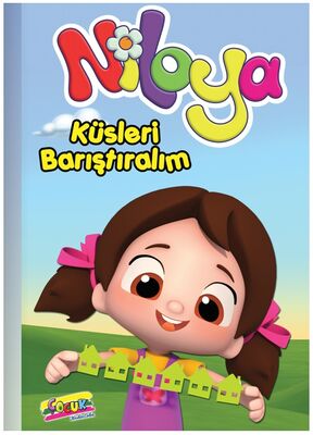 Niloya Hikaye Kitabı Küsleri Barıştıralım - 1